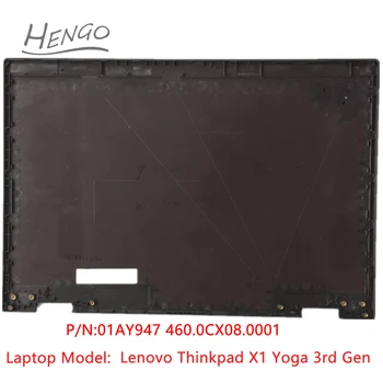 01AY947 Черный Оригинальный Новый для Lenovo Thinkpad X1 Yoga 3-го поколения Верхняя задняя крышка с ЖК-дисплеем Задняя крышка IR