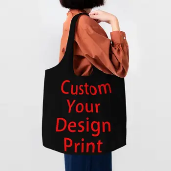 Сумка для покупок с принтом по вашему дизайну, женская холщовая сумка через плечо, моющиеся сумки для покупок с логотипом по индивидуальному заказу